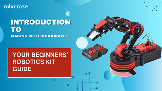 Introduction to Making with Robocraze Your Beginners’ Robotics Kit Guide - Cover image