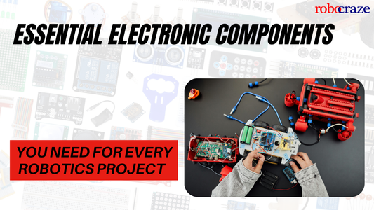 Essential Electronic Components You Need for Every Robotics Project - Cover image