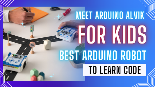 Meet Arduino Alvik for Kids - Best Arduino Robot to Learn Code - Cover image