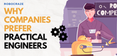 Why Companies Prefer Practical Engineers