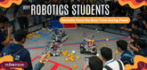 Why Robotics Students Secretly Have the Best Time During Fests