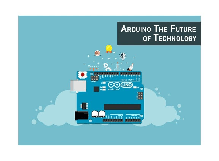 ARDUINO IS THE FUTURE OF TECHNOLOGY - Robocraze