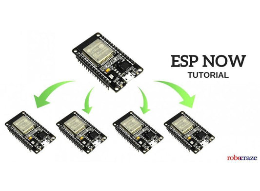 #TUTORIAL GETTING STARTED WITH ESP-NOW - Robocraze