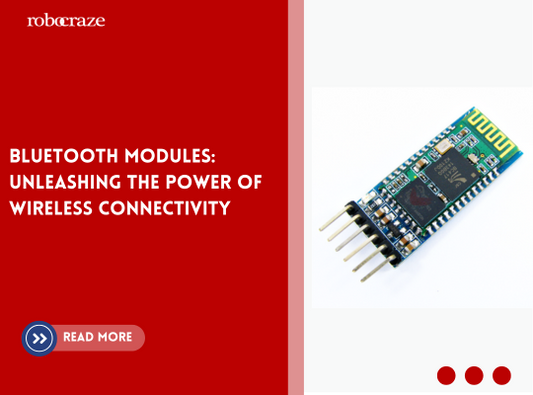 Bluetooth Modules: Unleashing the Power of Wireless Connectivity