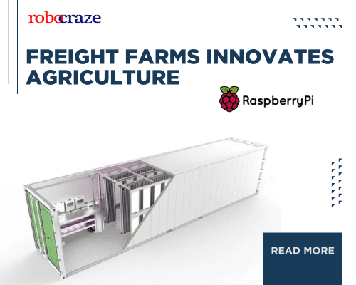 Freight Farms Innovates Agriculture with Raspberry Pi