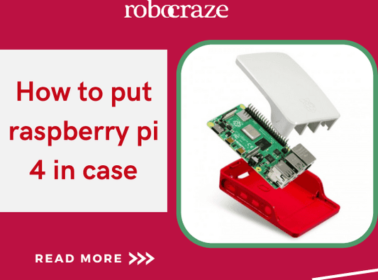 How to Put Raspberry Pi 4 in Case