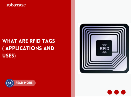 What Are RFID Tags ( Applications and uses)