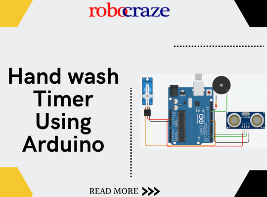 HAND WASH TIMER USING ARDUINO – Robocraze