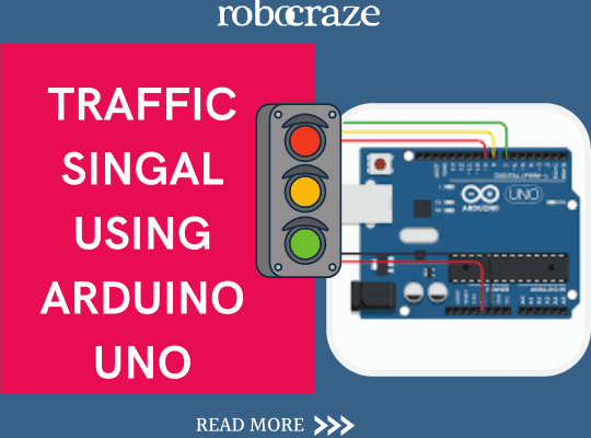 TRAFFIC SIGNAL USING ARDUINO UNO