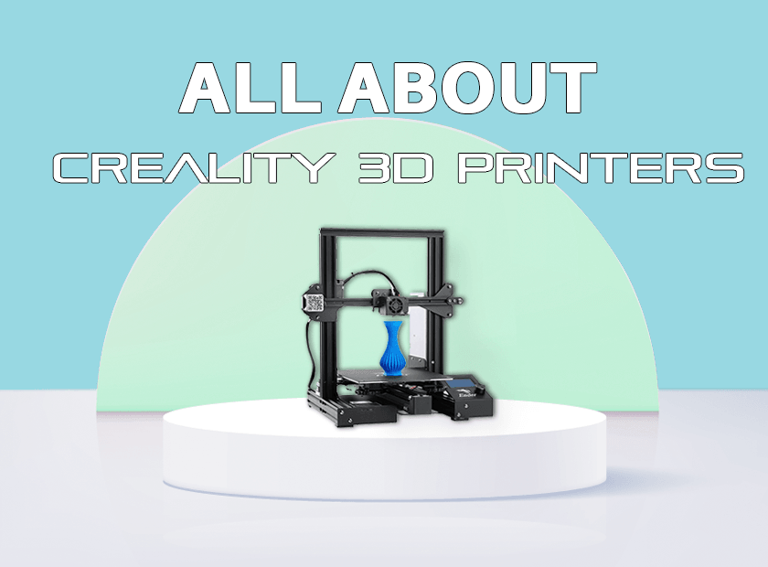 ALL ABOUT CREALITY 3D PRINTERS ! - Robocraze