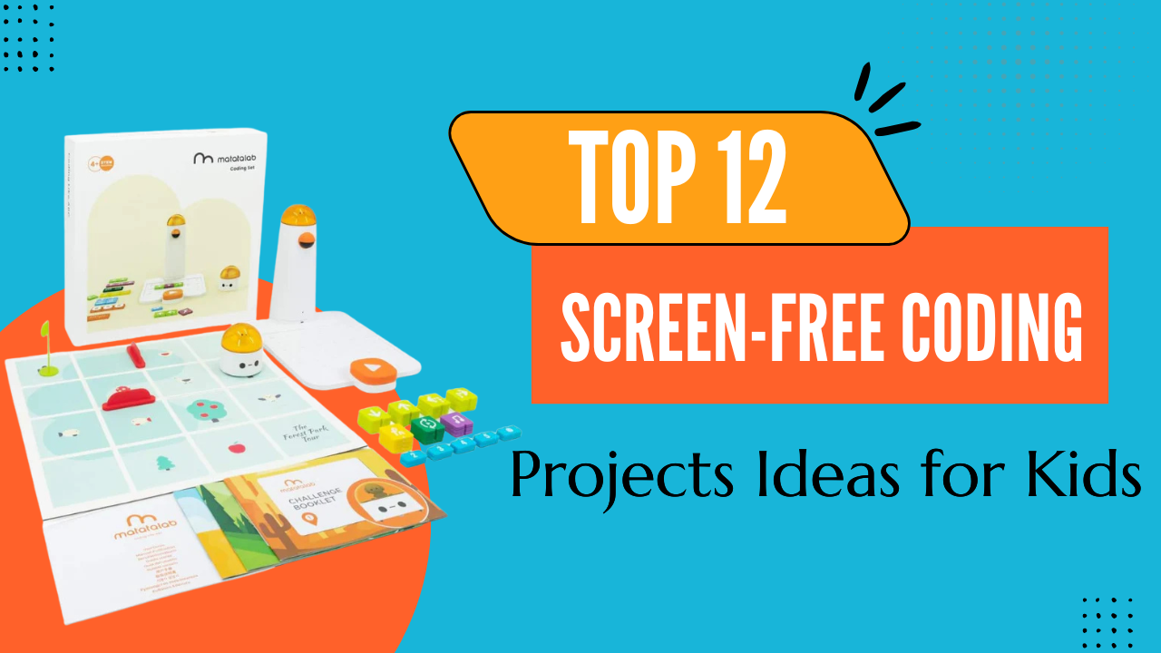 Top 12 Screen-Free Coding Project Ideas for Kids – Robocraze