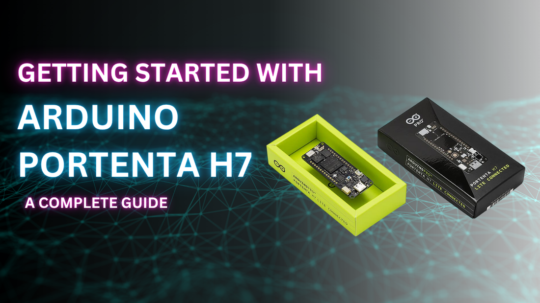 Getting Started with Arduino Portenta H7: A Complete Guide - Cover image