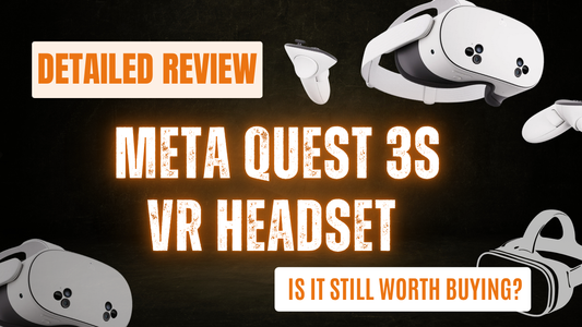 Detailed Review of Meta Quest 3s VR headset: Is It Still Worth Buying? - Cover image