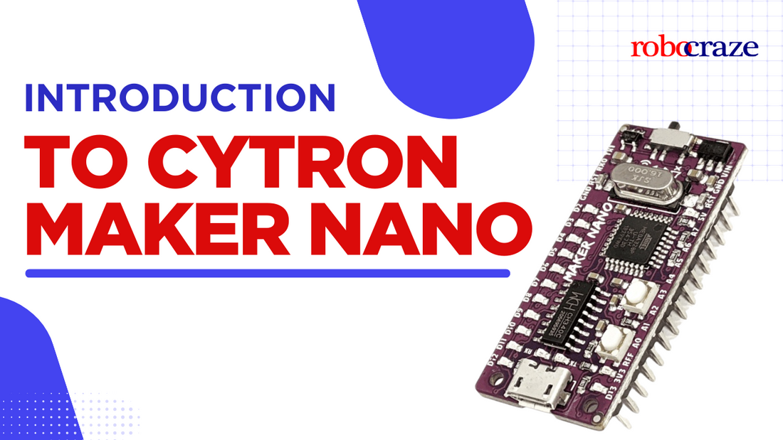 Introduction to Cytron Maker Nano - Cover image