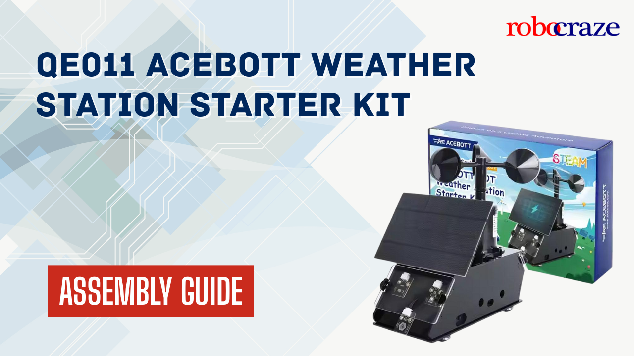 QE011 ACEBOTT Weather Station Starter Kit Assembly Guide - Cover image