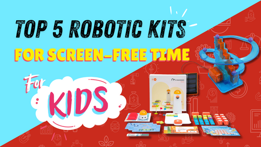 Top 5 Robotic Kits for Screen-Free Time for Kids - Cover image