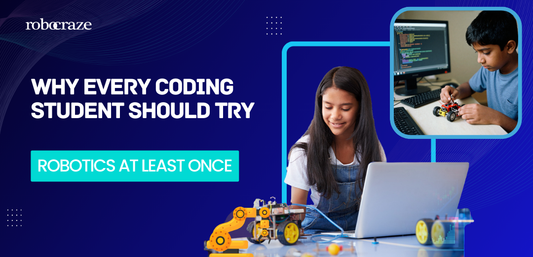 Why Every Coding Student Should Try Robotics At Least Once - Cover image