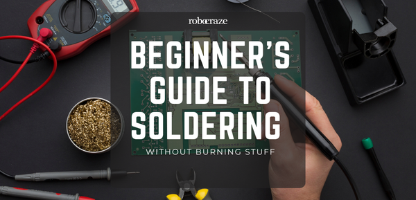 Beginner’s Guide to Soldering Without Burning Stuff - Cover Image