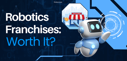 Robotics Franchises: Worth It? - Cover Image