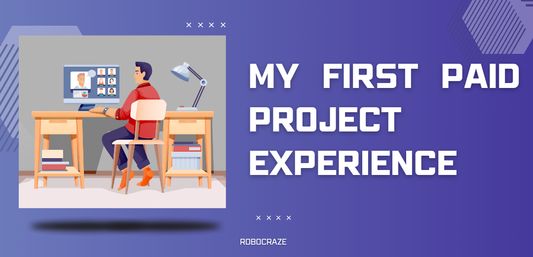 My First Paid Project Experience - Cover Image