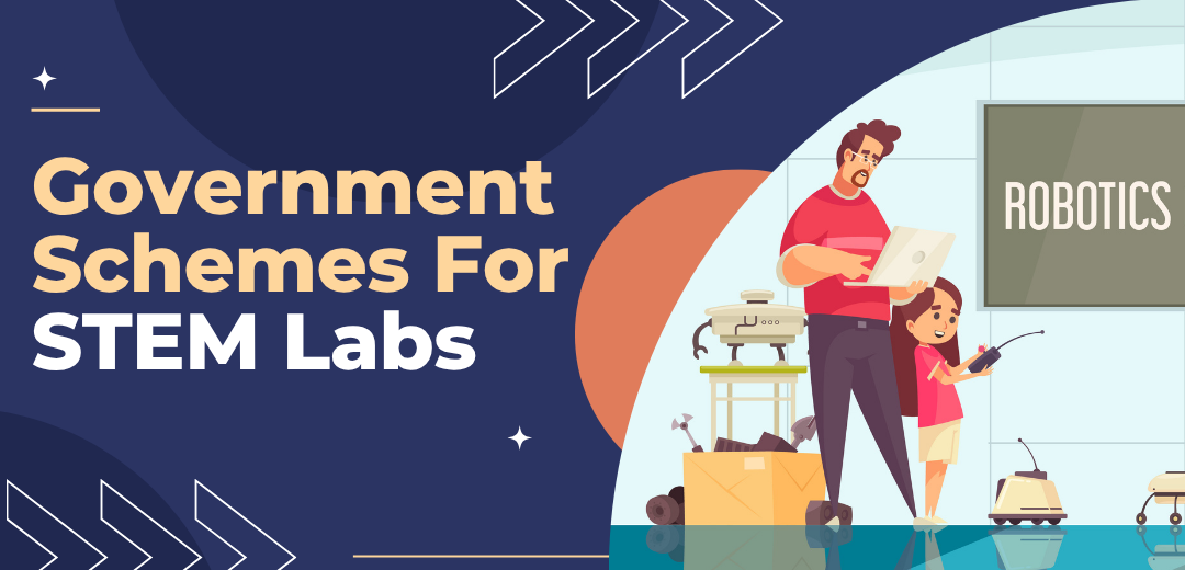 Government Schemes for STEM Labs - Cover Image