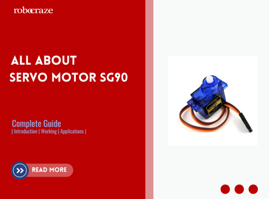 All about Servo Motor SG90