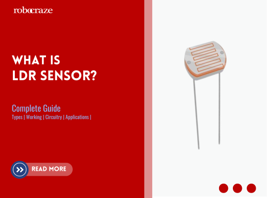 What is the LDR Sensor?