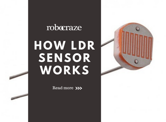 How LDR Sensor Works
