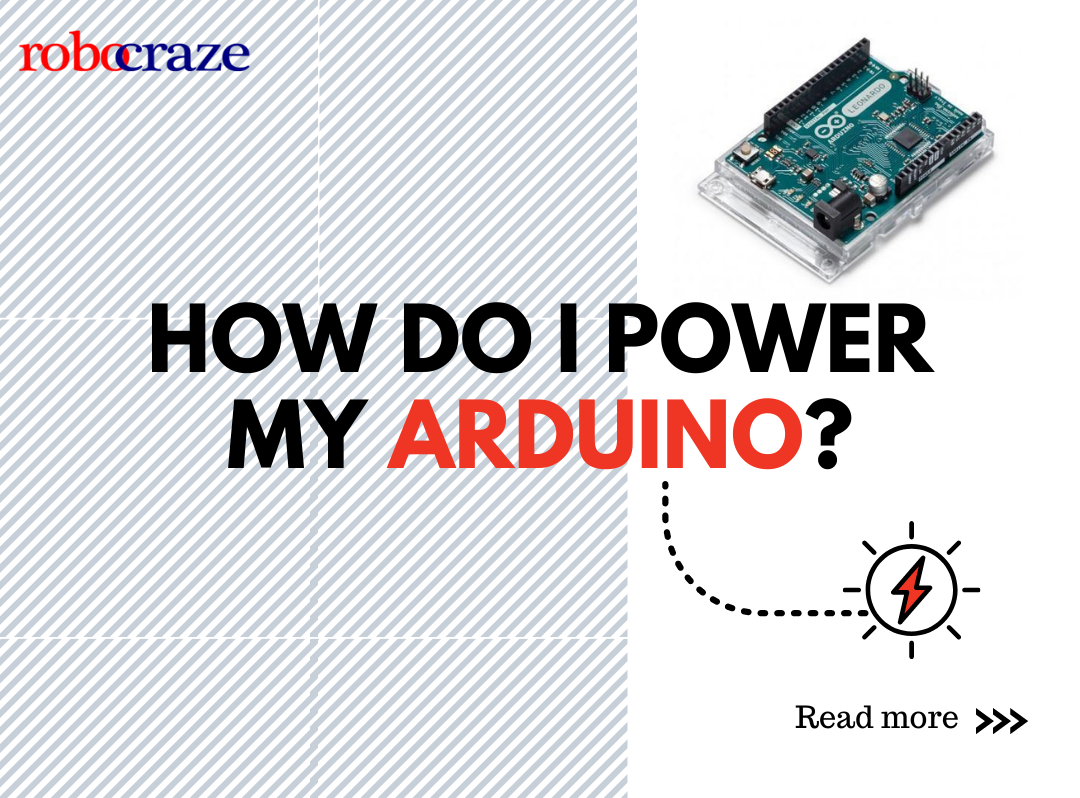 How do I Power my Arduino?