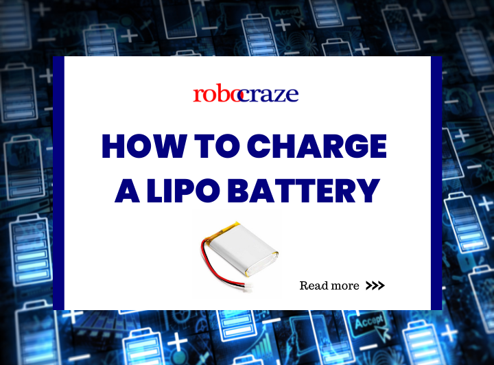 How to Charge LiPo Battery