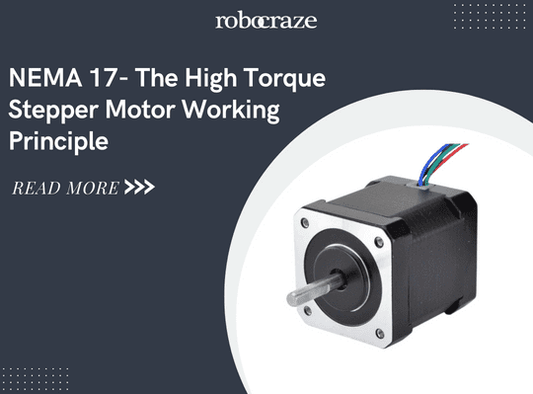 NEMA 17 - The High Toque Stepper Motor Working Principle