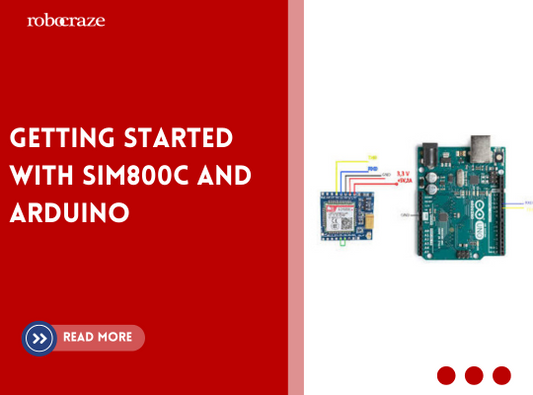 Getting Started with SIM800C and Arduino