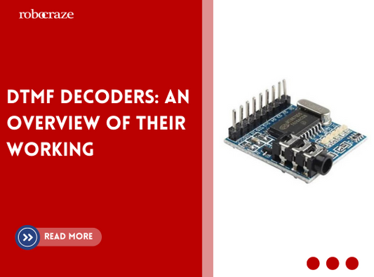 DTMF Decoders: An Overview of Their Working