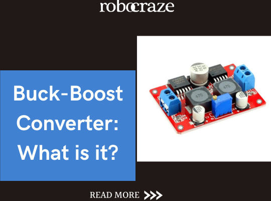Buck-Boost Converter: What is it?