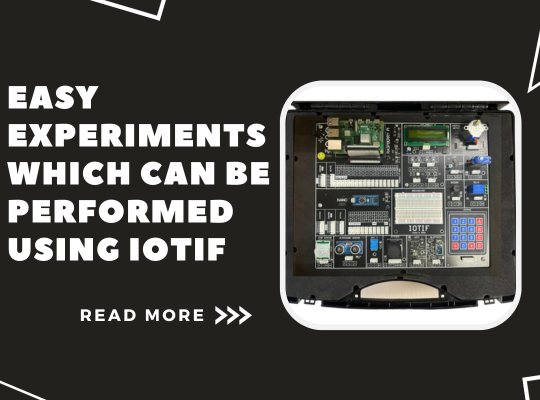 Easy experiments which can be performed using IOTIF
