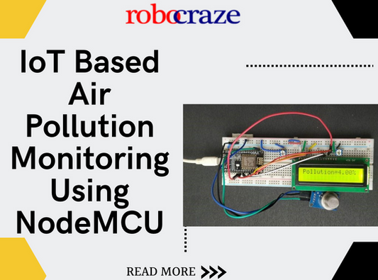 IoT Based Air Pollution Monitoring Using NodeMCU