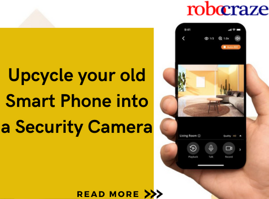 Upcycle your old smart phone into a security camera