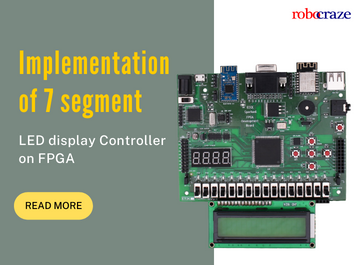 Implementation of 7 segment LED display Controller on FPGA