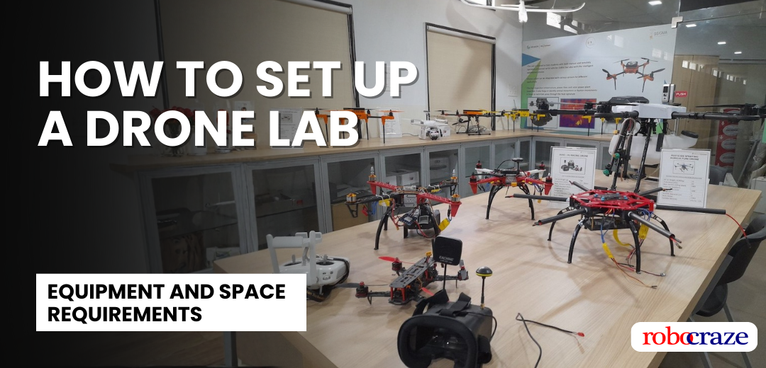 How to Set Up a Drone Lab | Equipment and Space Requirements - Cover image