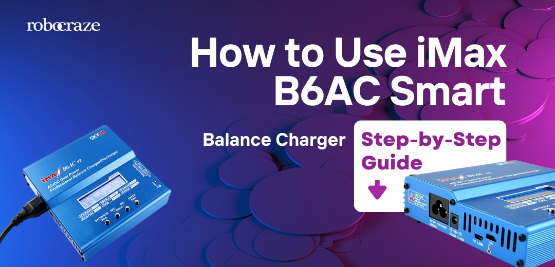 How to Use iMax B6AC Smart Balance Charger Step-by-Step Guide - Cover image