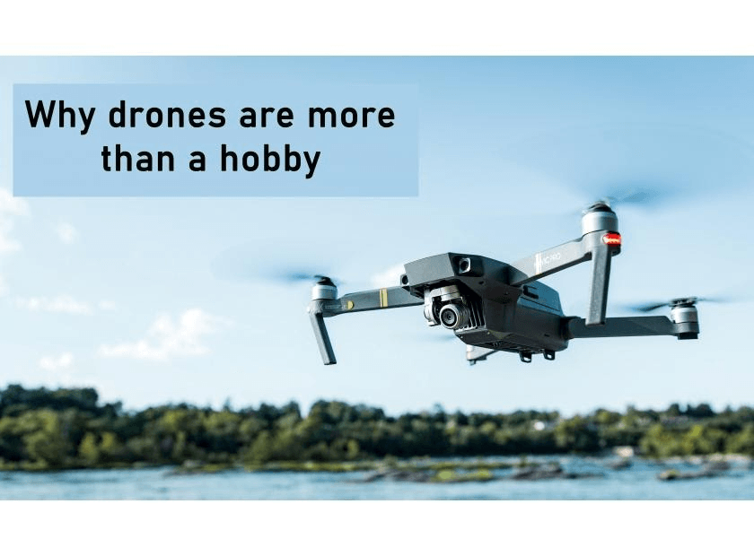 WHY DRONE IS MORE THAN A HOBBY - Robocraze