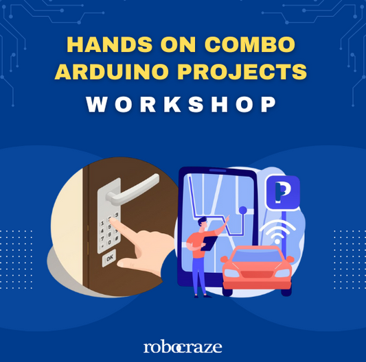 Hands on Arduino 101 Workshop: Access Control and Smart Parking System (27th & 28th Dec 2024)