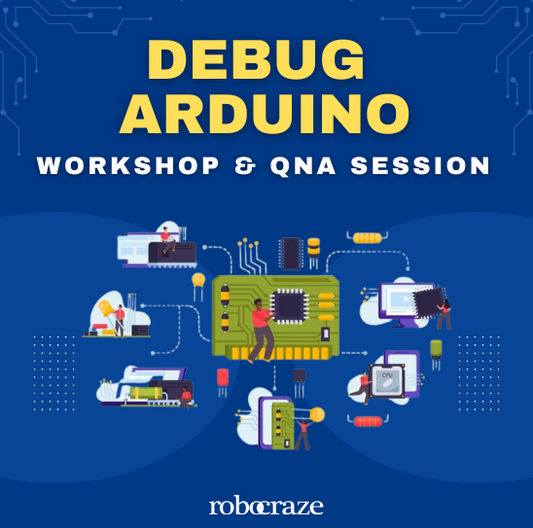 Debug Arduino: Your Gateway to DIY Electronics! (20th Nov 2024)