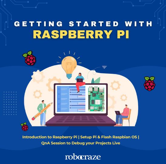 Workshop on Getting Started with Raspberry Pi – Robocraze